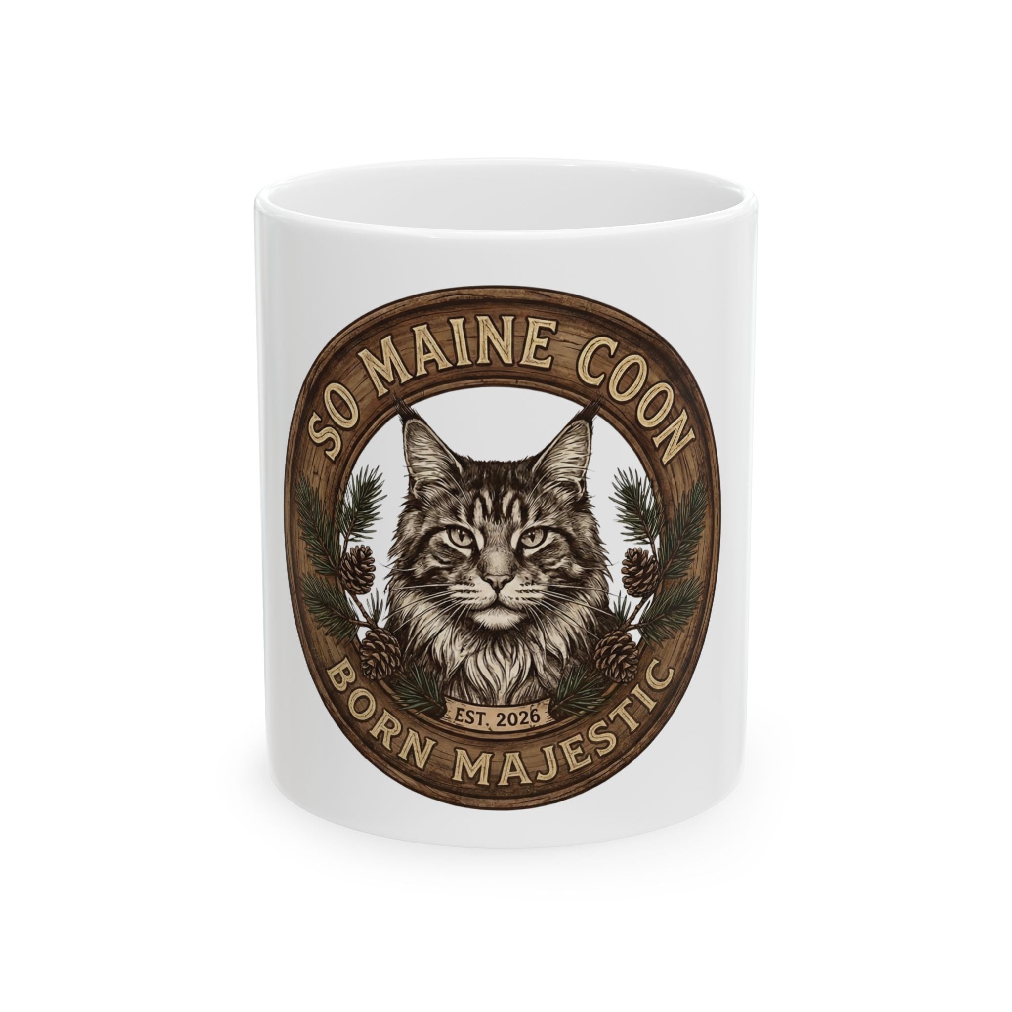 So Maine Coon Ceramic Mug — Born Majestic | Maine Coon Lover Gift | 11oz